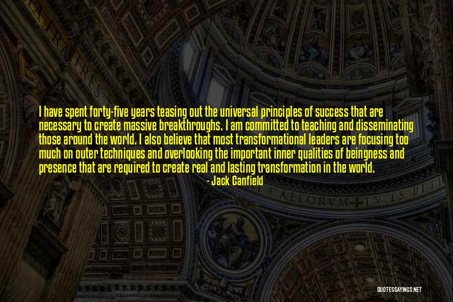 Inner Transformation Quotes By Jack Canfield Inner Transformation Quotes By Jack Canfield