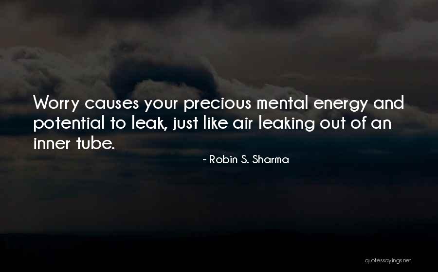 Inner Tube Quotes By Robin S. Sharma Inner Tube Quotes By Robin S. Sharma