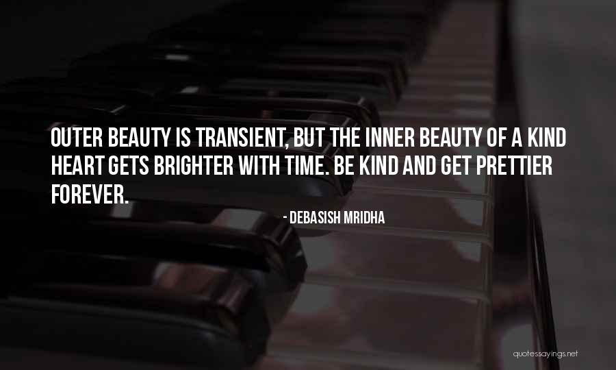 Inner Vs Outer Beauty Quotes By Debasish Mridha Inner Vs Outer Beauty Quotes By Debasish Mridha