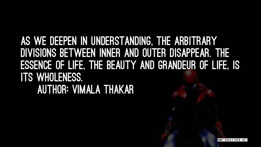Inner Vs Outer Beauty Quotes By Vimala Thakar