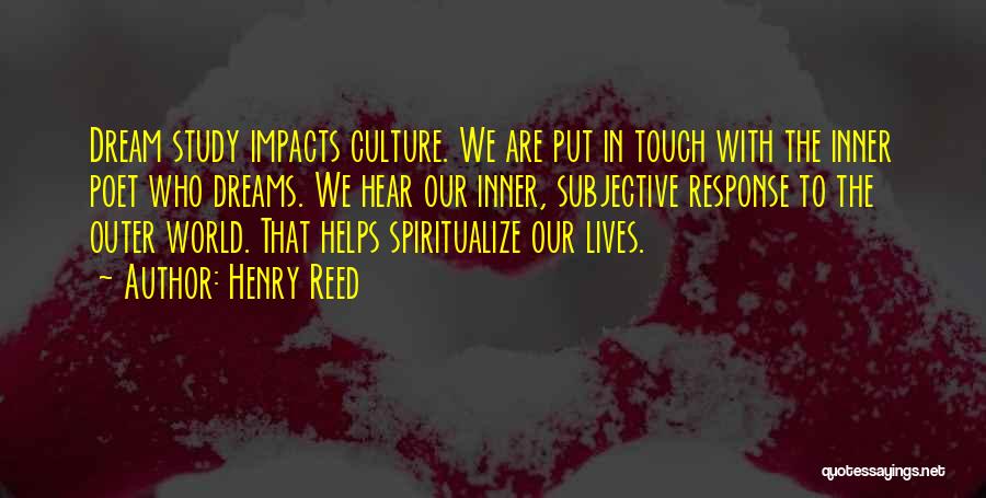 Inner World Outer World Quotes By Henry Reed