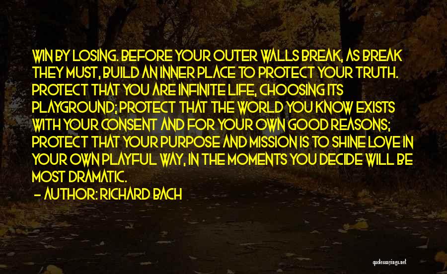 Inner World Outer World Quotes By Richard Bach