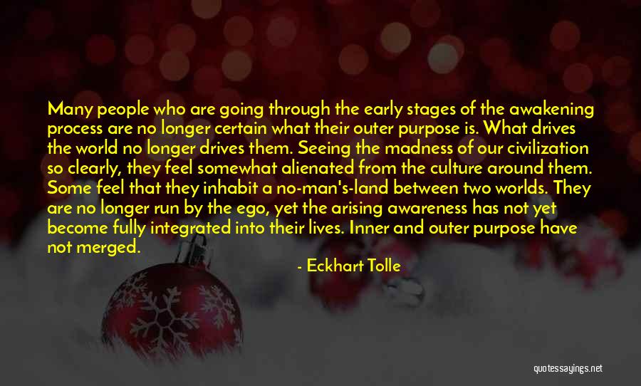 Inner Worlds Outer World Quotes By Eckhart Tolle Inner Worlds Outer World Quotes By Eckhart Tolle