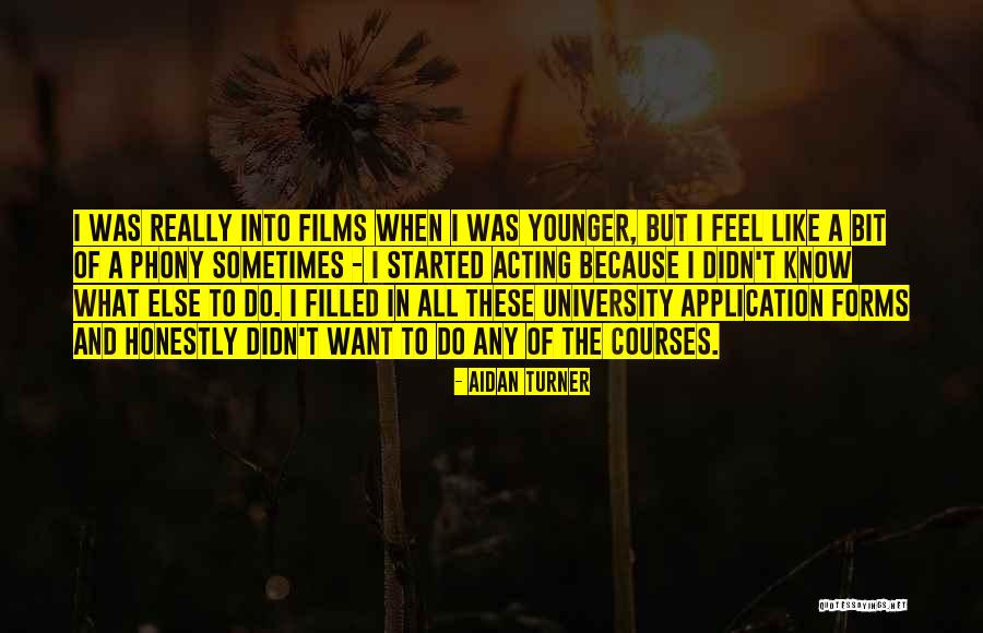 Inner Youth Quotes By Aidan Turner Inner Youth Quotes By Aidan Turner