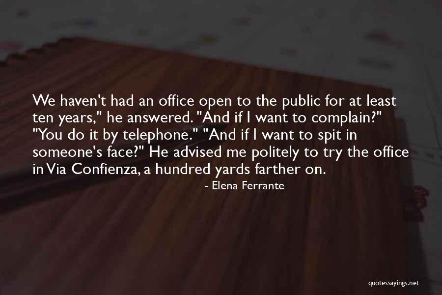 Inneren Frieden Quotes By Elena Ferrante Inneren Frieden Quotes By Elena Ferrante