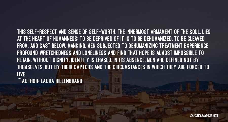 Innermost Self Quotes By Laura Hillenbrand