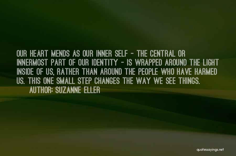 Innermost Self Quotes By Suzanne Eller