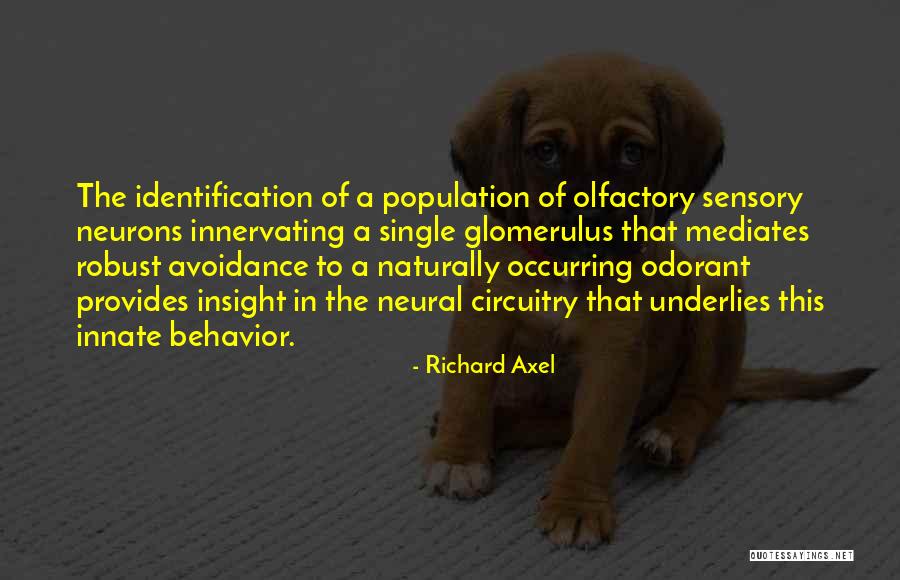 Innervating Quotes By Richard Axel Innervating Quotes By Richard Axel