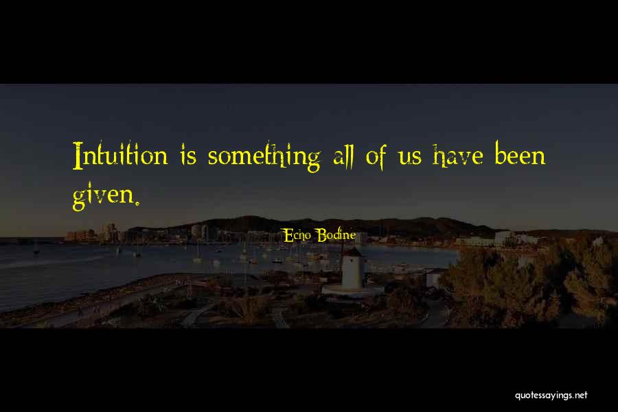 Innews Ap De T S Quotes By Echo Bodine Innews Ap De T S Quotes By Echo Bodine