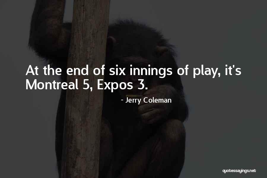 Innings In Baseball Quotes By Jerry Coleman