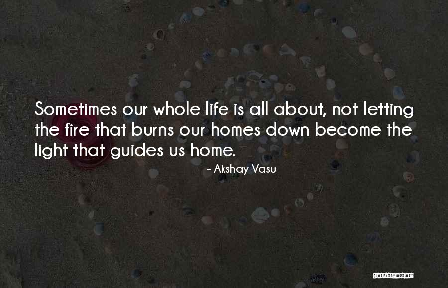 Innisfree Hotels Quotes By Akshay Vasu