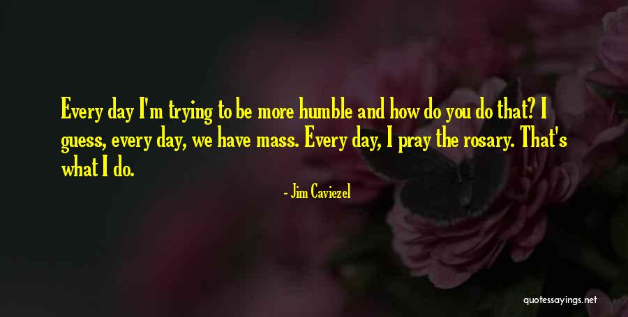 Inniss Castle Quotes By Jim Caviezel Inniss Castle Quotes By Jim Caviezel