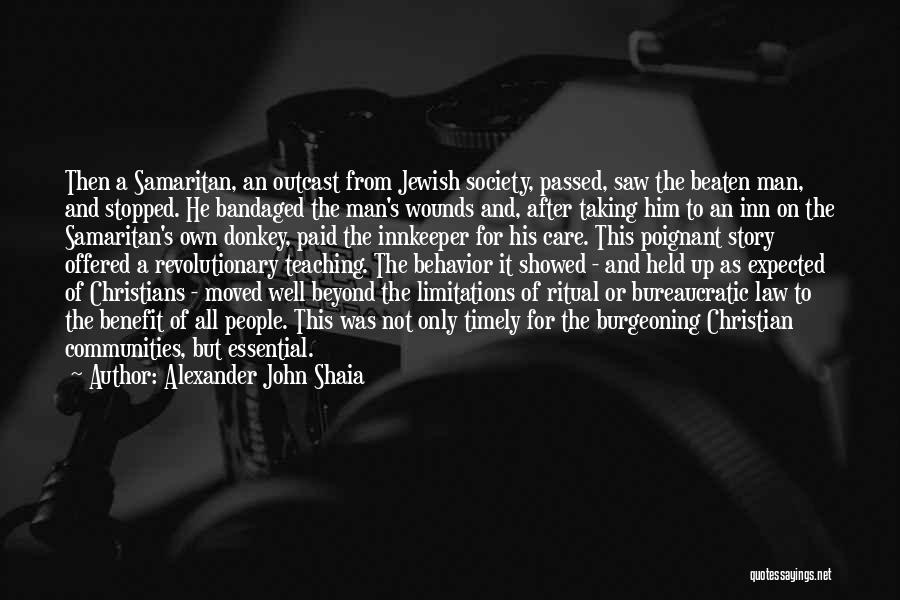 Innkeeper Quotes By Alexander John Shaia