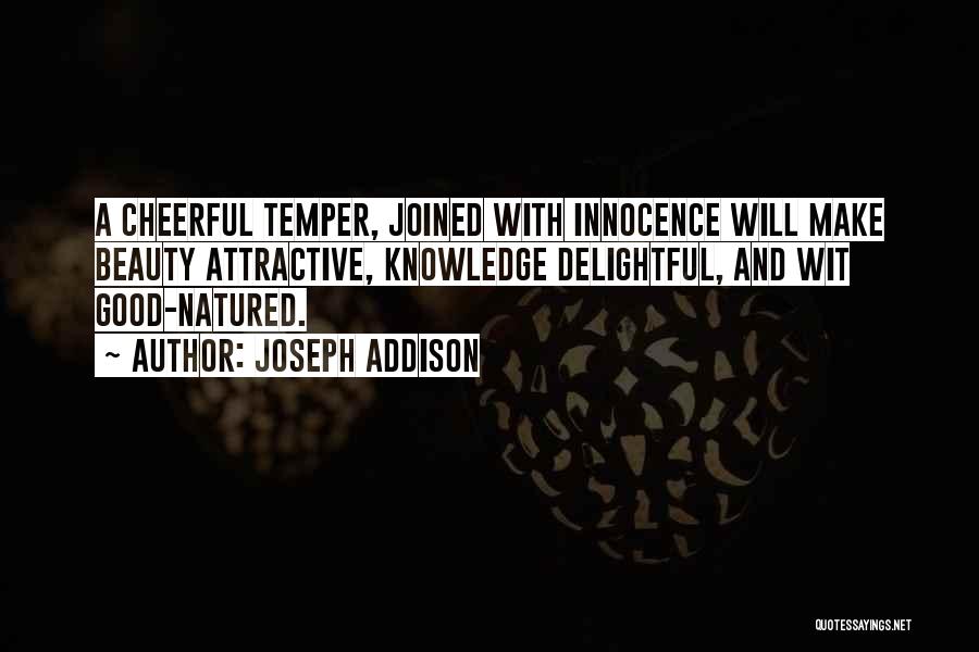 Innocence And Beauty Quotes By Joseph Addison