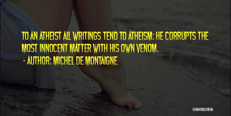 Innocence And Corruption Quotes By Michel De Montaigne