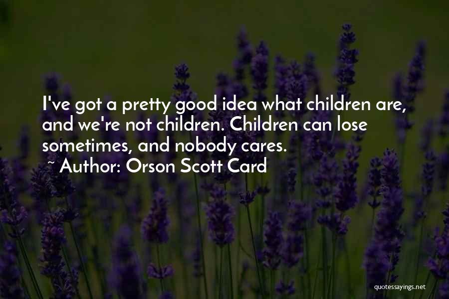 Innocence And Corruption Quotes By Orson Scott Card