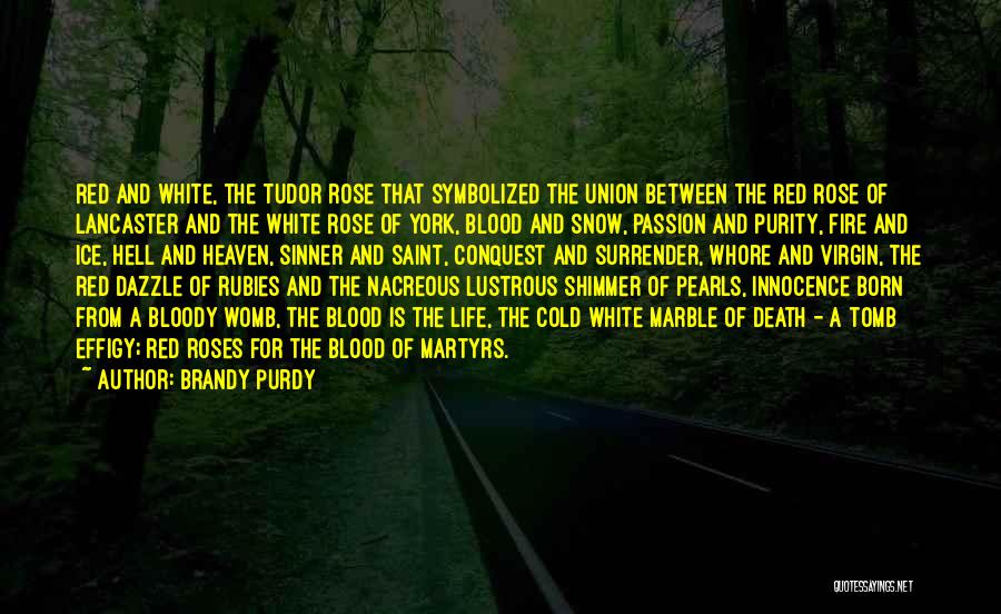 Innocence And Death Quotes By Brandy Purdy