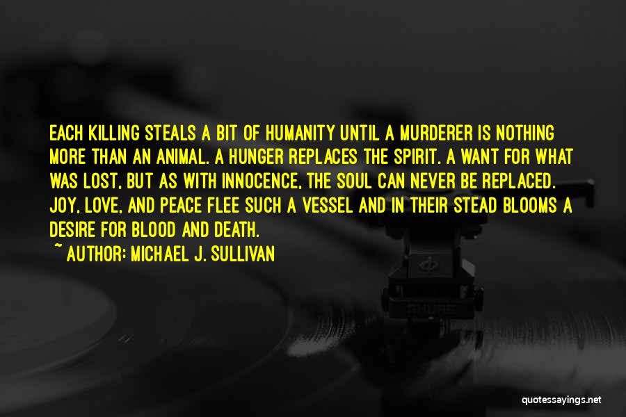 Innocence And Death Quotes By Michael J. Sullivan