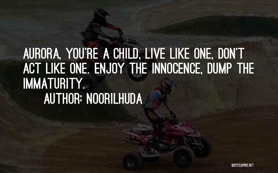 Innocence And Death Quotes By Noorilhuda