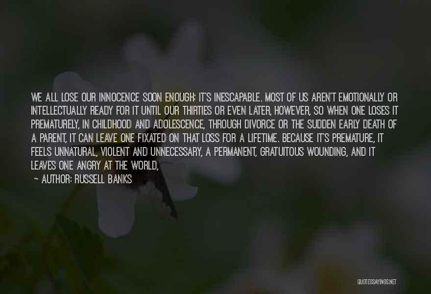 Innocence And Death Quotes By Russell Banks