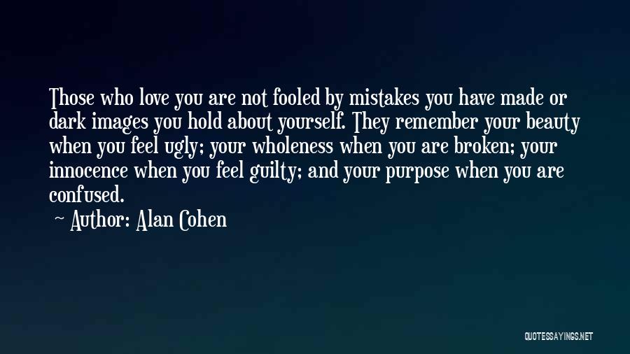 Innocence And Love Quotes By Alan Cohen