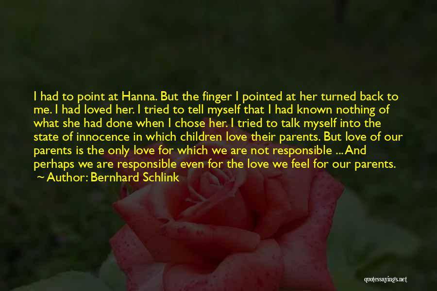 Innocence And Love Quotes By Bernhard Schlink