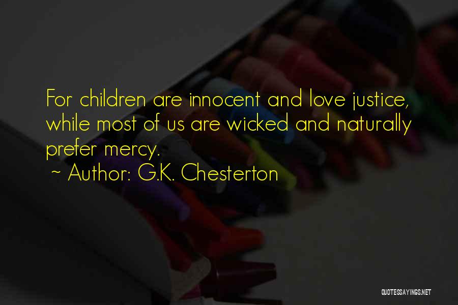 Innocence And Love Quotes By G.K. Chesterton