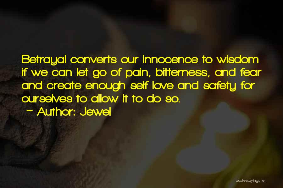 Innocence And Love Quotes By Jewel