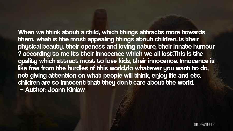 Innocence And Love Quotes By Joann Kinlaw