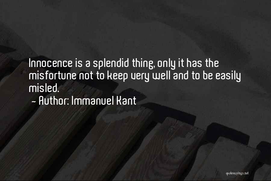 Innocence And Maturity Quotes By Immanuel Kant