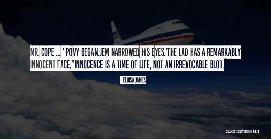 Innocence In Her Eyes Quotes By Eloisa James Innocence In Her Eyes Quotes By Eloisa James