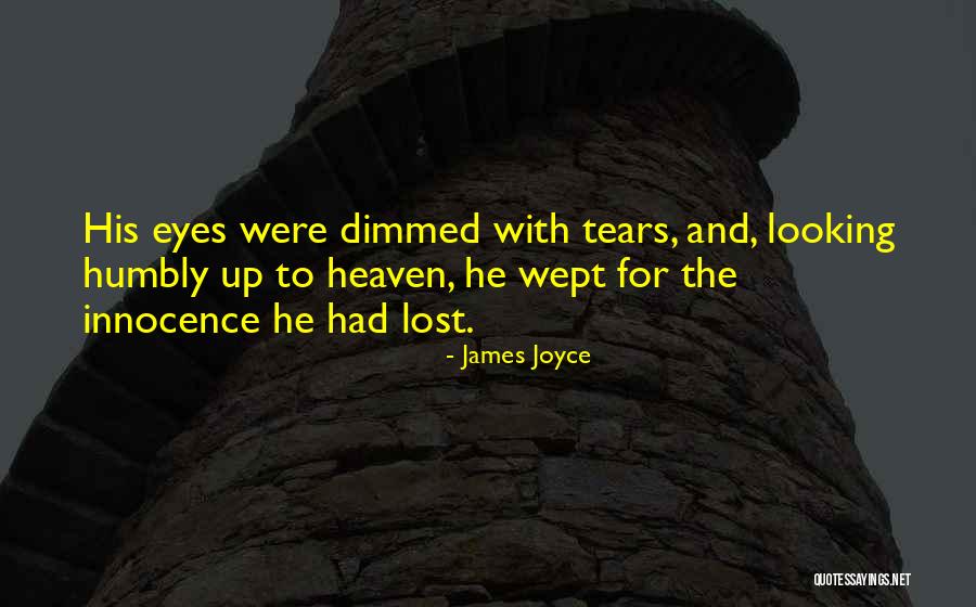 Innocence In Her Eyes Quotes By James Joyce