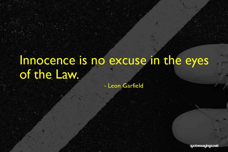Innocence In Her Eyes Quotes By Leon Garfield Innocence In Her Eyes Quotes By Leon Garfield