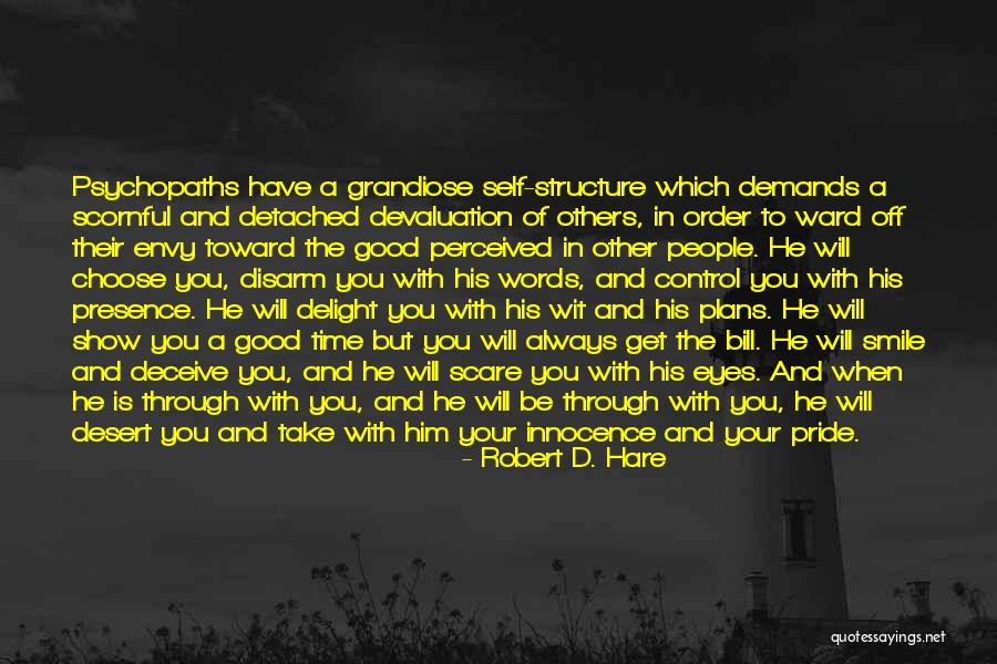 Innocence In Her Eyes Quotes By Robert D. Hare Innocence In Her Eyes Quotes By Robert D. Hare