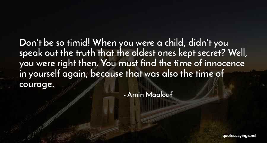 Innocence Of A Child Quotes By Amin Maalouf Innocence Of A Child Quotes By Amin Maalouf