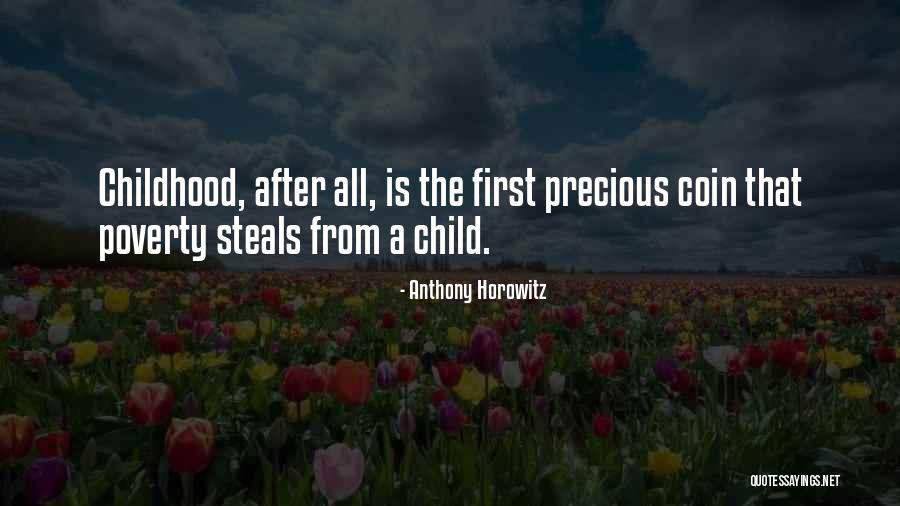 Innocence Of A Child Quotes By Anthony Horowitz Innocence Of A Child Quotes By Anthony Horowitz