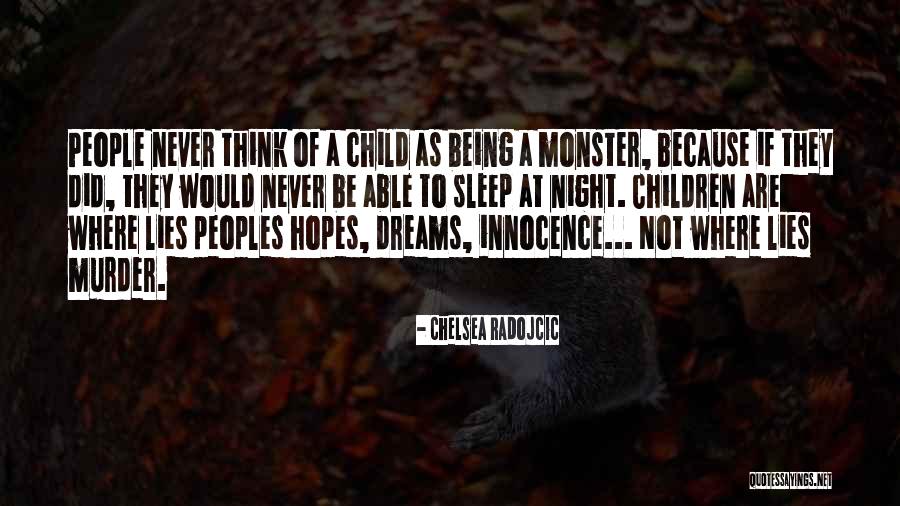 Innocence Of A Child Quotes By Chelsea Radojcic Innocence Of A Child Quotes By Chelsea Radojcic