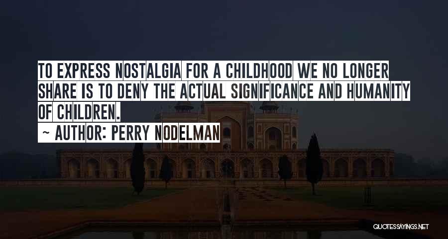 Innocence Of Childhood Quotes By Perry Nodelman