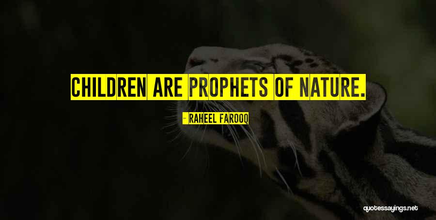 Innocence Of Children Quotes By Raheel Farooq Innocence Of Children Quotes By Raheel Farooq