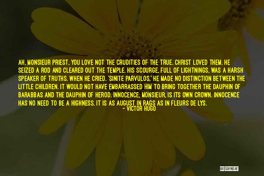 Innocence Of Children Quotes By Victor Hugo Innocence Of Children Quotes By Victor Hugo