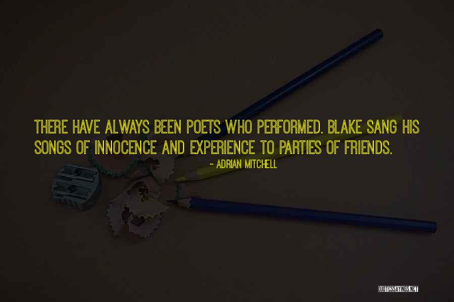 Innocence Vs Experience Quotes By Adrian Mitchell Innocence Vs Experience Quotes By Adrian Mitchell