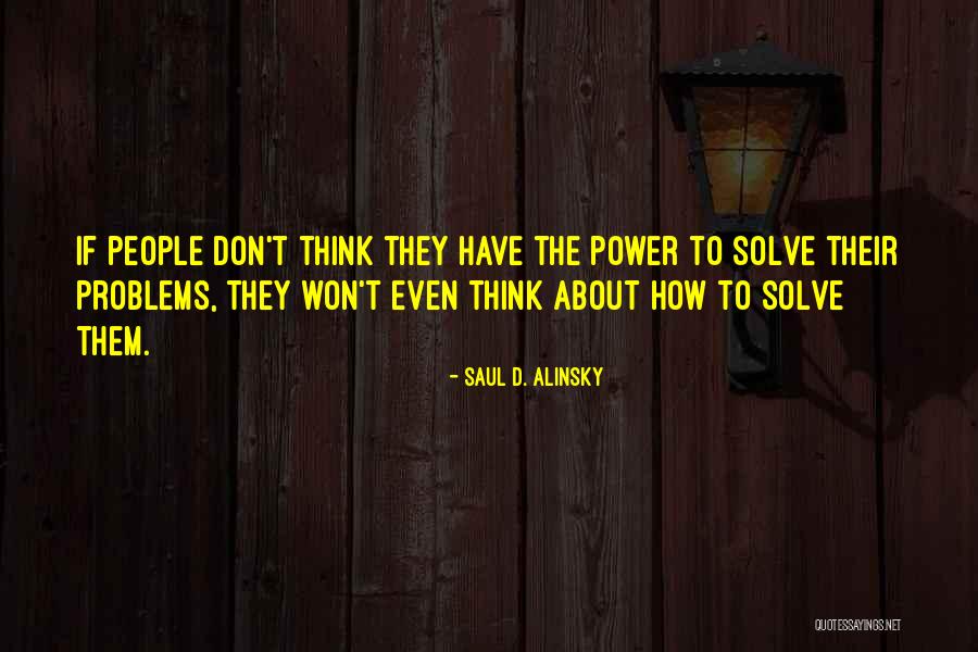 Innocences Quotes By Saul D. Alinsky Innocences Quotes By Saul D. Alinsky