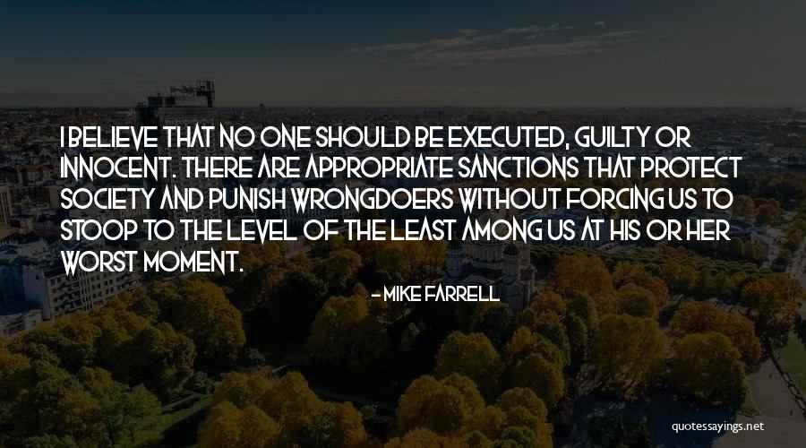 Innocent And Guilty Quotes By Mike Farrell Innocent And Guilty Quotes By Mike Farrell