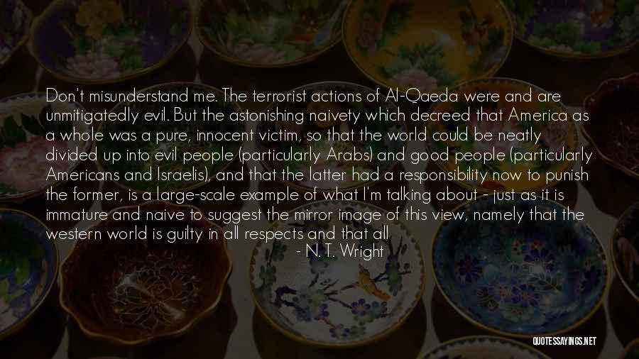 Innocent And Guilty Quotes By N. T. Wright Innocent And Guilty Quotes By N. T. Wright