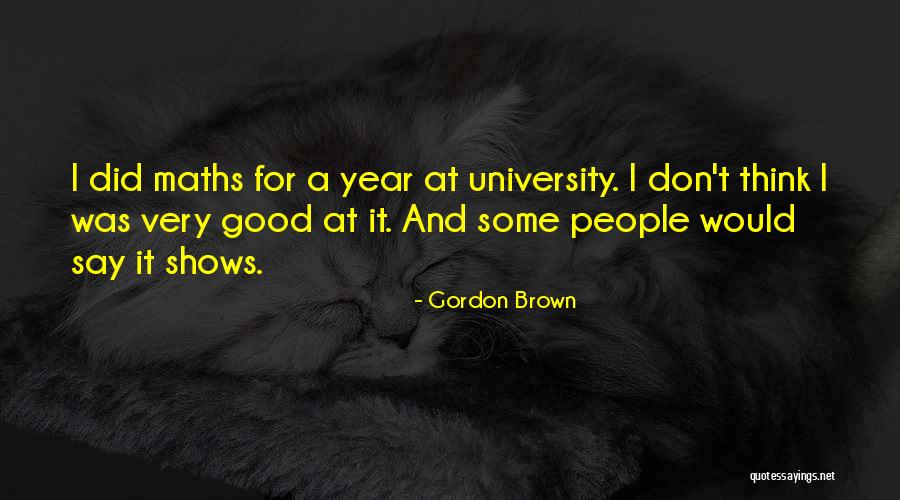 Innocent Anthropologist Quotes By Gordon Brown Innocent Anthropologist Quotes By Gordon Brown