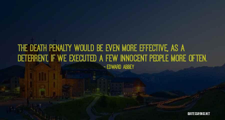 Innocent As A Quotes By Edward Abbey Innocent As A Quotes By Edward Abbey