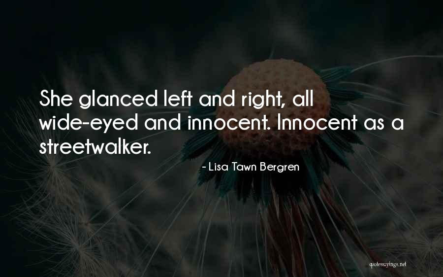 Innocent As Quotes By Lisa Tawn Bergren Innocent As Quotes By Lisa Tawn Bergren