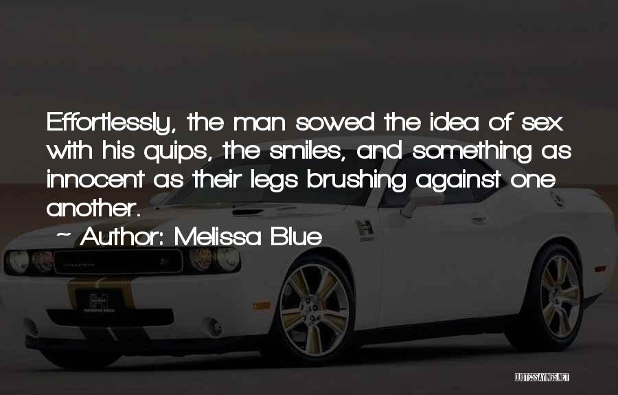 Innocent As Quotes By Melissa Blue