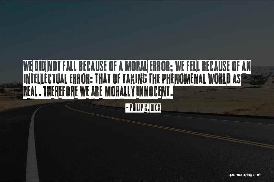 Innocent As Quotes By Philip K. Dick Innocent As Quotes By Philip K. Dick