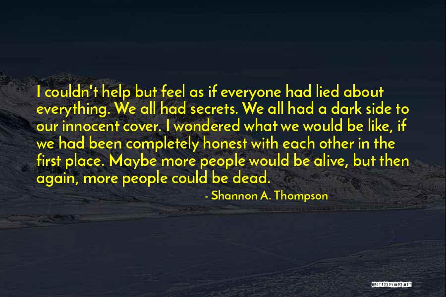 Innocent As Quotes By Shannon A. Thompson Innocent As Quotes By Shannon A. Thompson